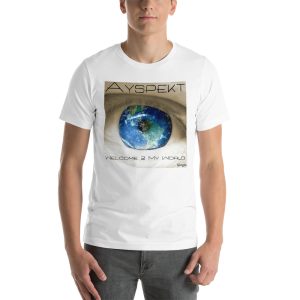 Ayspekt Welcome 2 My World Single Short-Sleeve Unisex T-Shirt